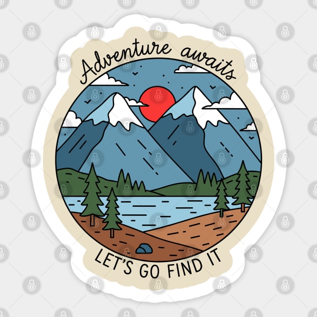 Adventure Awaits, Let's Go Find It Sticker by enrynz